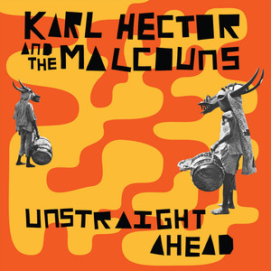 Kaifa Part 1 & 2 - Karl Hector & The Malcouns | Song Album Cover Artwork