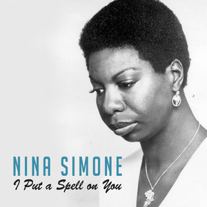I Put a Spell on You Nina Simone | Album Cover