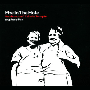 Fire In the Hole - Sara Isaksson & Rebecka TÃ¶rnqvist | Song Album Cover Artwork