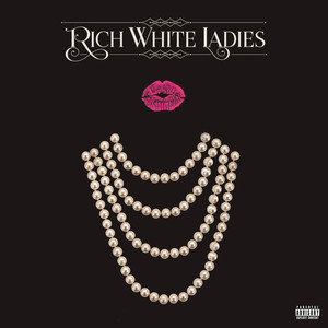 1% - Rich White Ladies | Song Album Cover Artwork