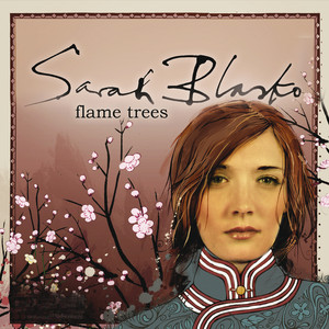 Flame Trees Sarah Blasko | Album Cover