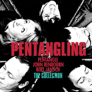 Travelling Song - Pentangle