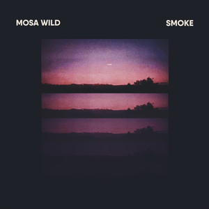 Smoke - Mosa Wild | Song Album Cover Artwork
