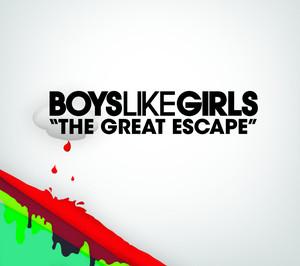 The Great Escape Boys Like Girls | Album Cover