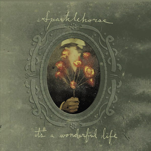 It's A Wonderful Life Sparklehorse | Album Cover