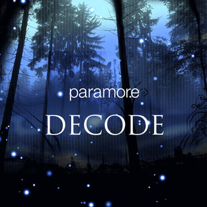 Decode Paramore | Album Cover