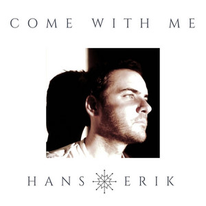 Come with Me - Hans Erik | Song Album Cover Artwork