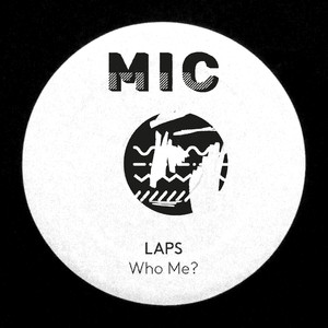 Who Me? - LAPS | Song Album Cover Artwork