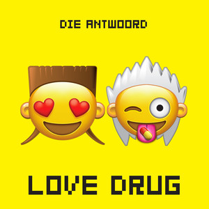 Love Drug Die Antwoord | Album Cover