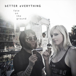 Dangerous Better Everything | Album Cover
