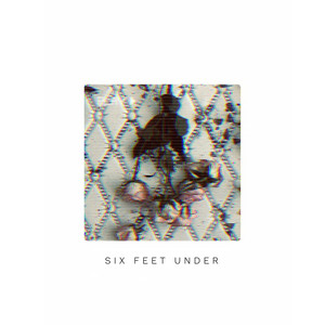 Six Feet Under - Sara Phillips | Song Album Cover Artwork