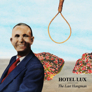 The Last Hangman - Hotel Lux | Song Album Cover Artwork