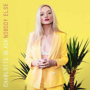 Nobody Else - Charlotte Black | Song Album Cover Artwork