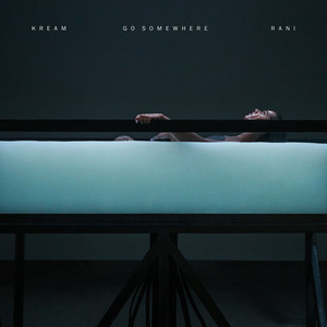 Go Somewhere - KREAM | Song Album Cover Artwork