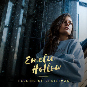 Feeling Of Christmas - Emelie Hollow | Song Album Cover Artwork