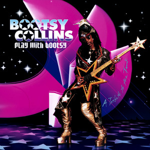 I'm Tired of Good, I'm Trying Bad (feat. Lady Miss Kier) - Bootsy Collins | Song Album Cover Artwork