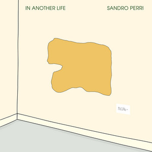 In Another Life - Sandro Perri | Song Album Cover Artwork