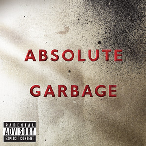 Stupid Girl Garbage | Album Cover