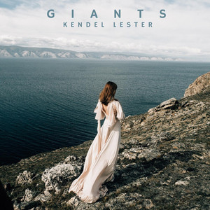 Giants - Kendel Lester | Song Album Cover Artwork