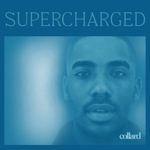 Supercharged - Collard | Song Album Cover Artwork