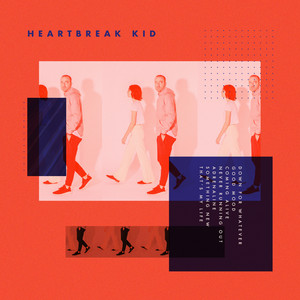 That's My Life (C'est Ma Vie) - Heartbreak Kid | Song Album Cover Artwork