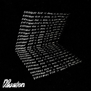Linger - No Vacation | Song Album Cover Artwork