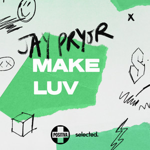 Make Luv - Jay Pryor | Song Album Cover Artwork