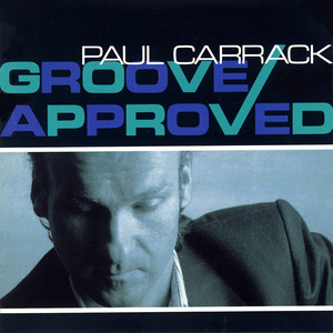 I Live by the Groove - Paul Carrack | Song Album Cover Artwork
