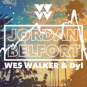 Jordan Belfort - Wes Walker | Song Album Cover Artwork