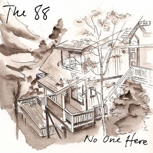 No One Here The 88 | Album Cover