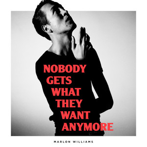 Nobody Gets What They Want Anymore (feat. Aldous Harding) Marlon Williams | Album Cover