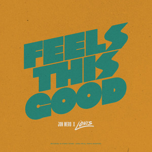 Feels This Good - Jon Mero | Song Album Cover Artwork