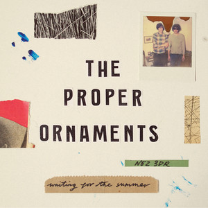 Who Thought - The Proper Ornaments | Song Album Cover Artwork