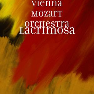 Lacrimosa - Vienna Mozart Orchestra | Song Album Cover Artwork