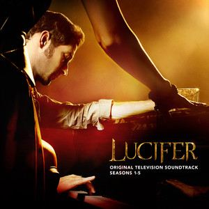 Someone to Watch Over Me (feat. Tom Ellis & Lesley Ann-Brandt) - Lucifer Cast