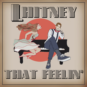 That Feelin' - LHITNEY | Song Album Cover Artwork