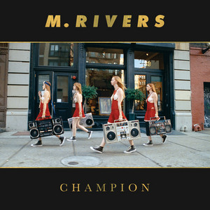 Champion - M. Rivers | Song Album Cover Artwork
