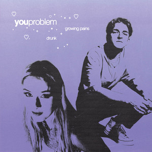 Growing Pains - youproblem | Song Album Cover Artwork
