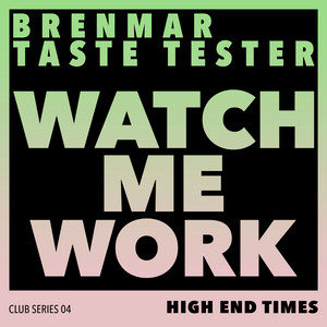 Watch Me Work - Brenmar | Song Album Cover Artwork