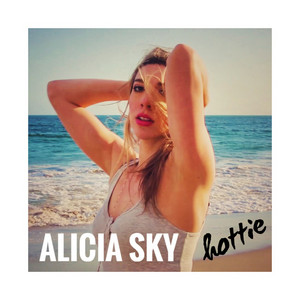 Hottie - Alicia Sky | Song Album Cover Artwork