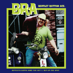 Run on the Spot Bentley Rhythm Ace | Album Cover