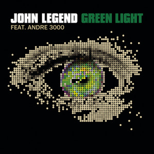 Green Light (feat. André 3000) - John Legend