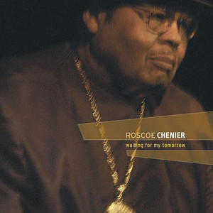 Bad Luck - Roscoe Chenier | Song Album Cover Artwork