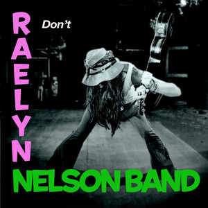 Rebel Girl Raelyn Nelson Band | Album Cover