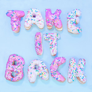 Take It Back - Monowhales | Song Album Cover Artwork