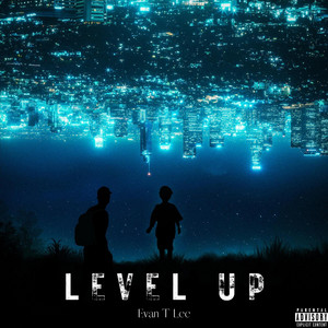 Level Up! - Evan T. Lee | Song Album Cover Artwork