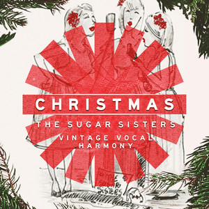 Deck the Halls - The Sugar Sisters | Song Album Cover Artwork