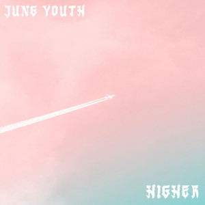 Higher - Jung Youth | Song Album Cover Artwork