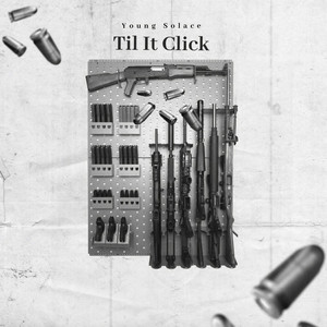 Til It Click - Young Solace | Song Album Cover Artwork