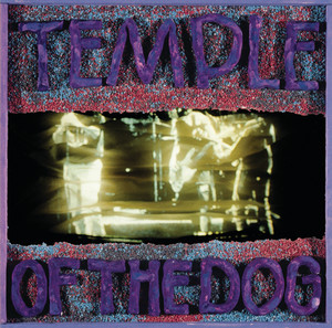 Pushin' Forward Back - Temple Of The Dog | Song Album Cover Artwork